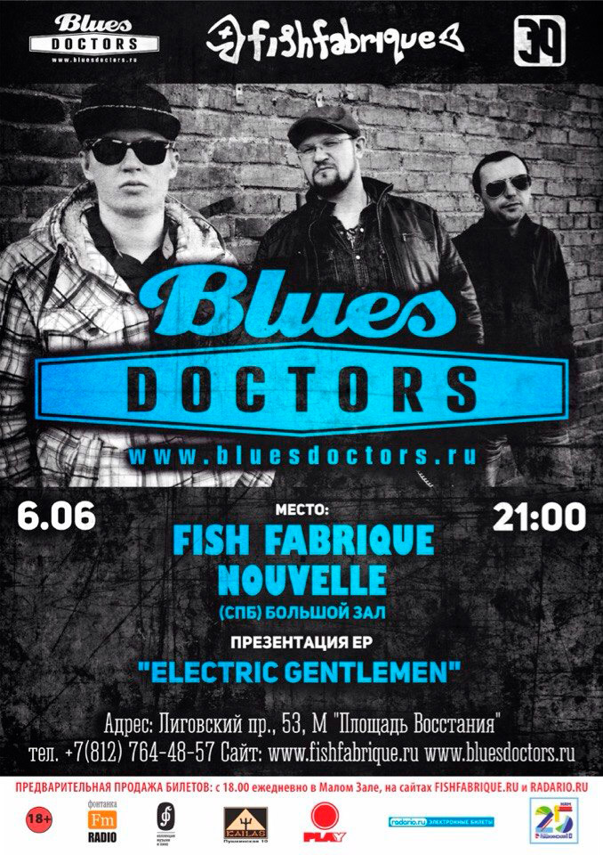 6 июня 2015 - концерт Blues Doctors в клубе «Fish Fabrique Nouvelle» в Санкт-Петербурге