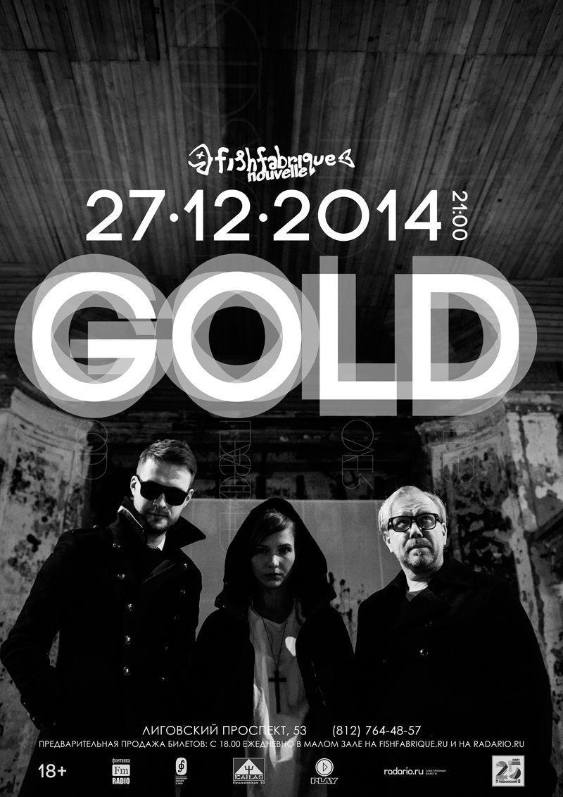 27 декабря 2014 - концерт группы GOLD в клубе «Fish Fabrique Nouvelle» в Санкт-Петербурге